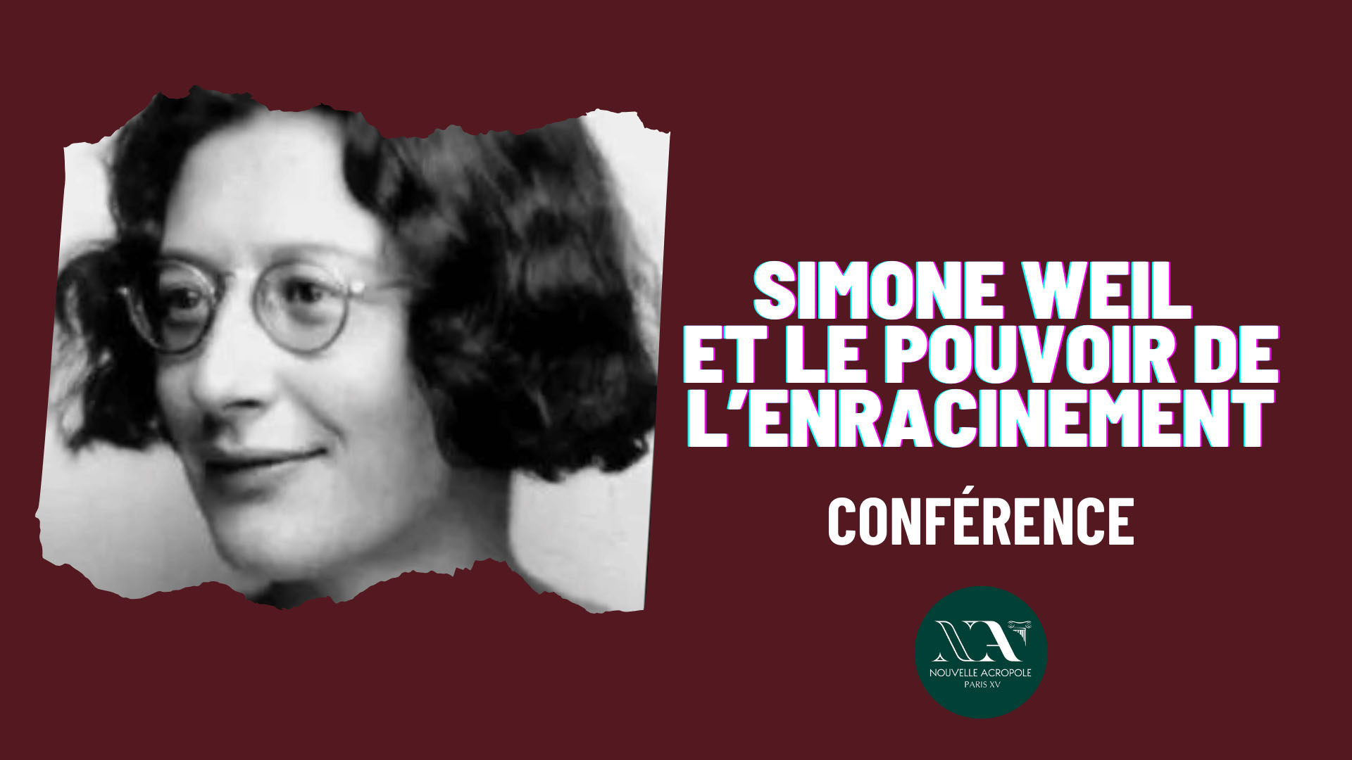 Simone Weil et Le pouvoir de l’enracinement 