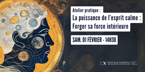 Atelier pratique : La puissance de l'esprit calme - Forger sa force intérieure