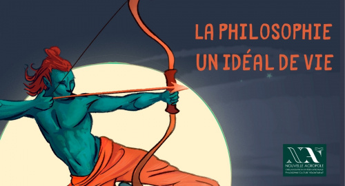 La philosophie, un Idéal de vie